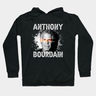 Anthony Bourdain A Cook's Hoodie